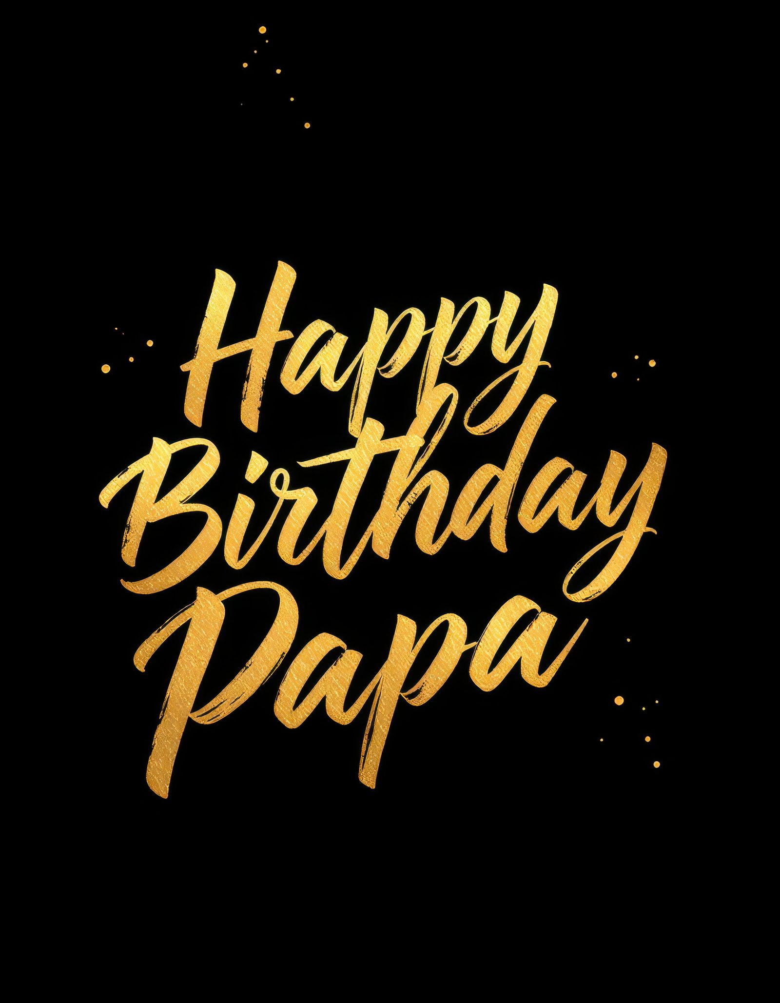 Celebration of a special day with heartfelt wishes for dear Papa on his birthday in a stylish design